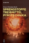 Sprengstoffe, Treibmittel, Pyrotechnika - Book