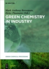 Green Chemistry in Industry - Book