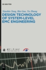 Design Technology of System-Level EMC Engineering - Book