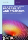 Probability and Statistics : A Course for Physicists and Engineers - Book