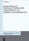 Revolutions and Continuity in Greek Mathematics - Book