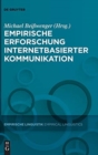 Empirische Erforschung internetbasierter Kommunikation - Book