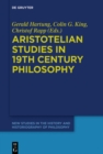 Aristotelian Studies in 19th Century Philosophy - eBook