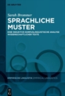Sprachliche Muster : Eine induktive korpuslinguistische Analyse wissenschaftlicher Texte - Book