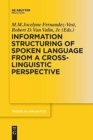 Information Structuring of Spoken Language from a Cross-linguistic Perspective - Book