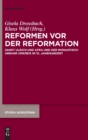 Reformen vor der Reformation : Sankt Ulrich und Afra und der monastisch-urbane Umkreis im 15. Jahrhundert - Book