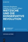 Nietzsche und die Konservative Revolution - Book