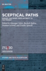 Sceptical Paths : Enquiry and Doubt from Antiquity to the Present - Book