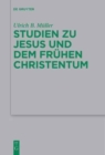 Studien zu Jesus und dem fruhen Christentum - Book