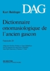 Dictionnaire onomasiologique de l?ancien gascon (DAG) Dictionnaire onomasiologique de l'ancien gascon (DAG) - Book