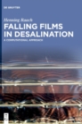 Falling Films in Desalination : A Computational Approach - Book