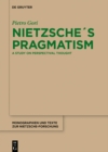 Nietzsche's Pragmatism : A Study on Perspectival Thought - eBook