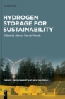 Hydrogen Storage for Sustainability - Book