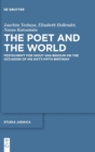The Poet and the World : Festschrift for Wout van Bekkum on the Occasion of His Sixty-fifth Birthday - Book