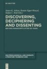 Discovering, Deciphering and Dissenting : Ben Sira Manuscripts after 120 years - Book