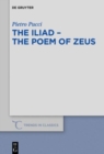The Iliad - the Poem of Zeus - Book