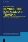 Beyond the Babylonian Trauma : Theories of Language and Modern Culture in the German-Jewish Context - eBook