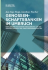 Genossenschaftsbanken Im Umbruch - Book