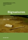 Signaturen : Auktoriale Prasenz zwischen Schrift und Bild, 1400–1700 - Book