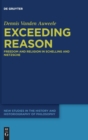 Exceeding Reason : Freedom and Religion in Schelling and Nietzsche - Book