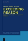 Exceeding Reason : Freedom and Religion in Schelling and Nietzsche - eBook