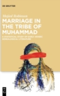 Marriage in the Tribe of Muhammad : A Statistical Study of Early Arabic Genealogical Literature - Book