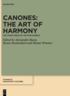 Canones: The Art of Harmony : The Canon Tables of the Four Gospels - Book