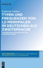 Typen und Frequenzen von L2-Merkmalen im Deutschen als Zweitsprache - Book