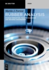 Rubber Analysis : Characterisation, Failure Diagnosis and Reverse Engineering - Book