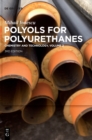 Mihail Ionescu: Polyols for Polyurethanes. Volume 2 - Book