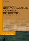 Quantum Systems, Channels, Information : A Mathematical Introduction - eBook