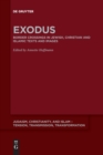 Exodus : Border Crossing in Jewish, Christian and Islamic Texts and Images - Book