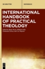 International Handbook of Practical Theology - Book