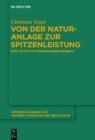 Von Der Naturanlage Zur Spitzenleistung : Eine Studie Zu Pindars Menschenbild - Book