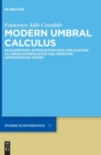 Modern Umbral Calculus : An Elementary Introduction with Applications to Linear Interpolation and Operator Approximation Theory - Book