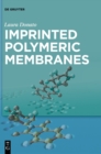 Imprinted Polymeric Membranes - Book