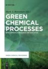 Green Chemical Processes : Developments in Research and Education - Book
