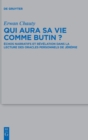 Qui Aura Sa Vie Comme Butin? : Echos Narratifs Et Revelation Dans La Lecture Des Oracles Personnels de Jeremie - Book