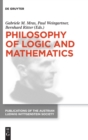 Philosophy of Logic and Mathematics : Proceedings of the 41st International Ludwig Wittgenstein Symposium - Book