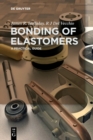 Bonding of Elastomers : A Practical Guide - Book