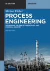 Process Engineering : Addressing the Gap between Study and Chemical Industry - eBook