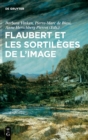 Flaubert et les sortileges de l'image - Book