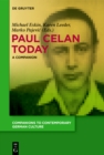 Paul Celan Today : A Companion - eBook