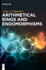Arithmetical Rings and Endomorphisms - Book