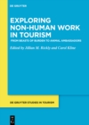 Exploring non-human work in tourism : From beasts of burden to animal ambassadors - eBook