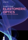 Elastomeric Optics : Theory, Design, and Fabrication - eBook