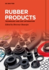 Rubber Products : Technology and Cost Optimisation - eBook