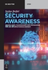 Security Awareness : Grundlagen, Maßnahmen Und Programme Fur Die Informationssicherheit - Book