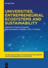 Universities, Entrepreneurial Ecosystems, and Sustainability - eBook