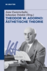 Theodor W. Adorno: Asthetische Theorie - Book